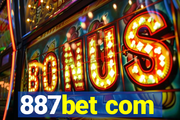 887bet com